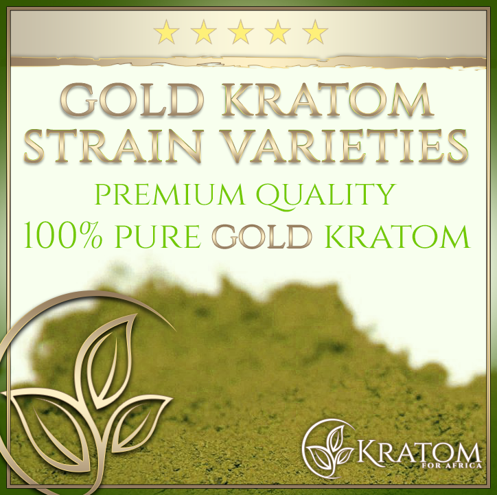 Gold Kratom Strain Varieties